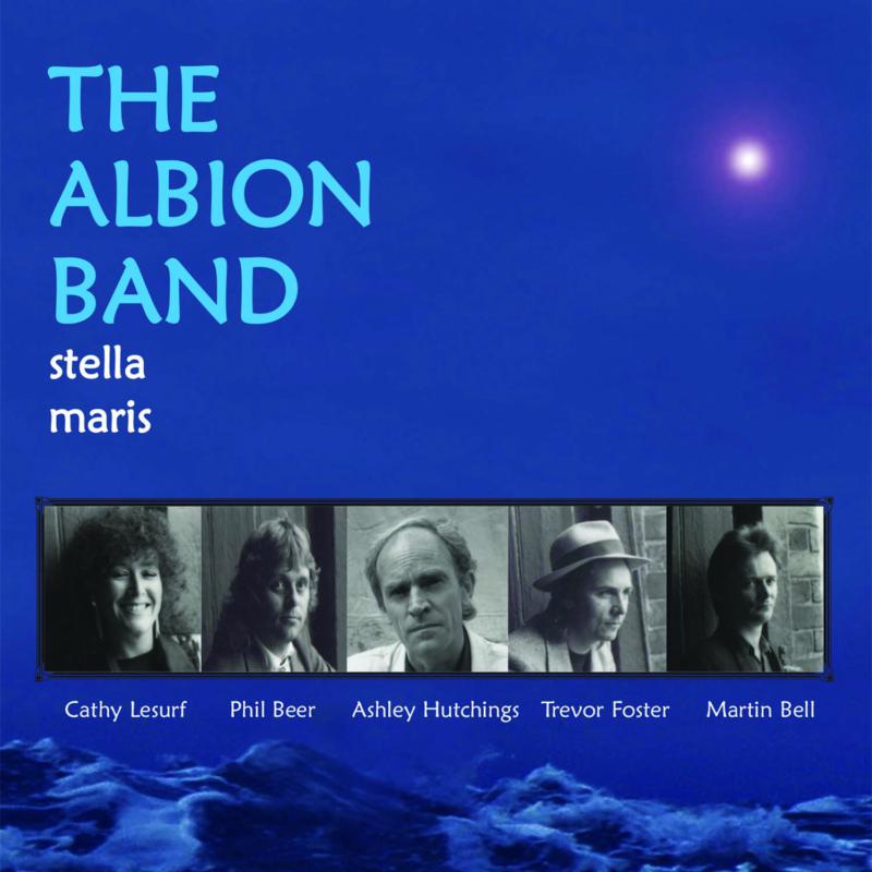 The Albion Band: Stella Maris