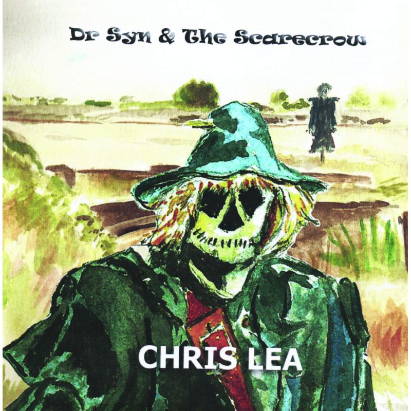 Chris Lea: Dr Syn & The Scarecrow