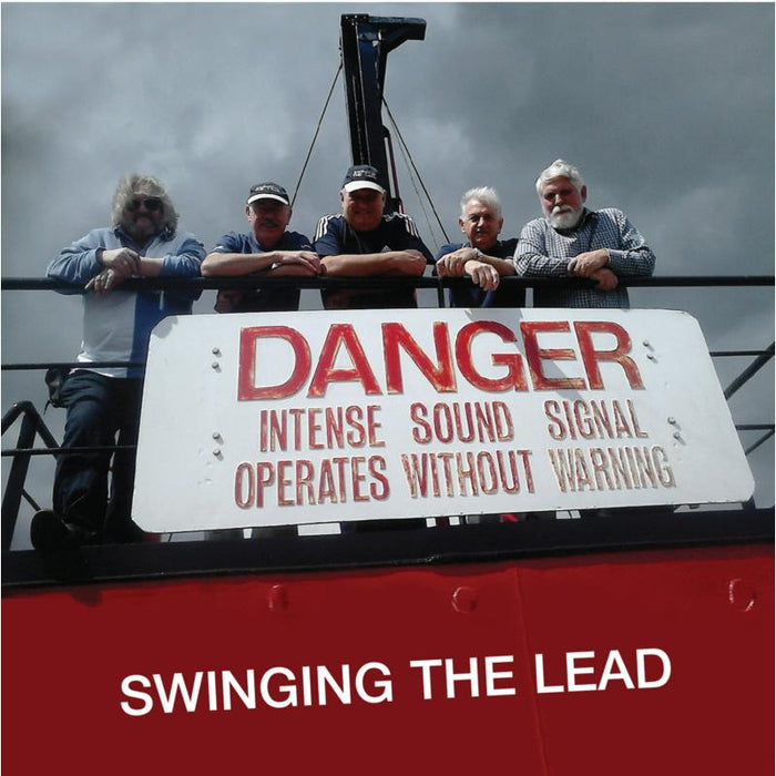 Swinging The Lead: Danger