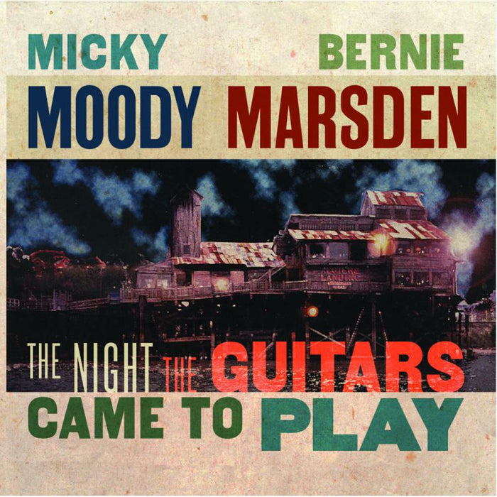 The Moody Marsden Band: The Night The Guitars Came To Play