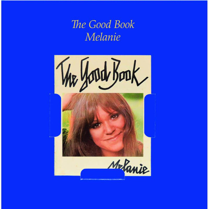 Melanie: The Good Book