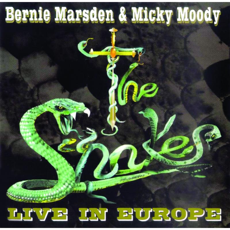 The Snakes: Live In Europe
