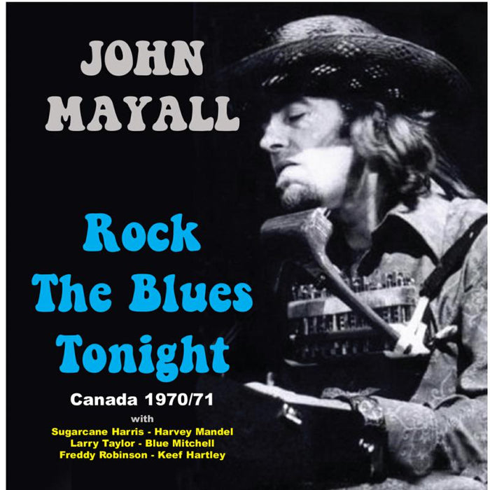 John Mayall: Rock The Blues Tonight