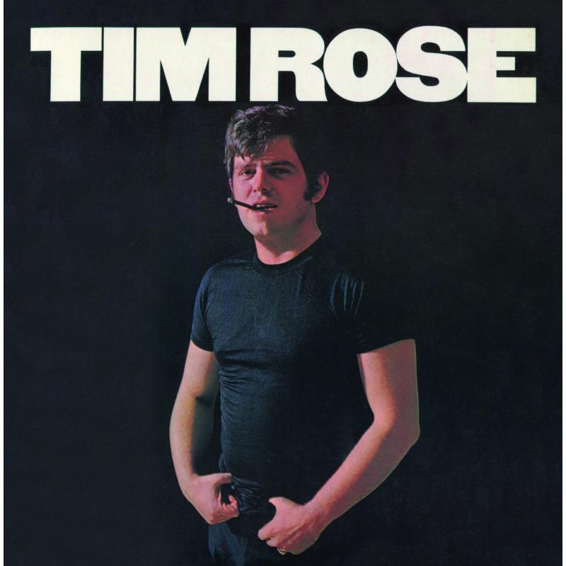 Tim Rose: Tim Rose CD