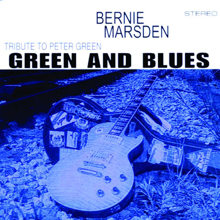 Bernie Marsden: Green And Blues: A Tribute To Peter Green