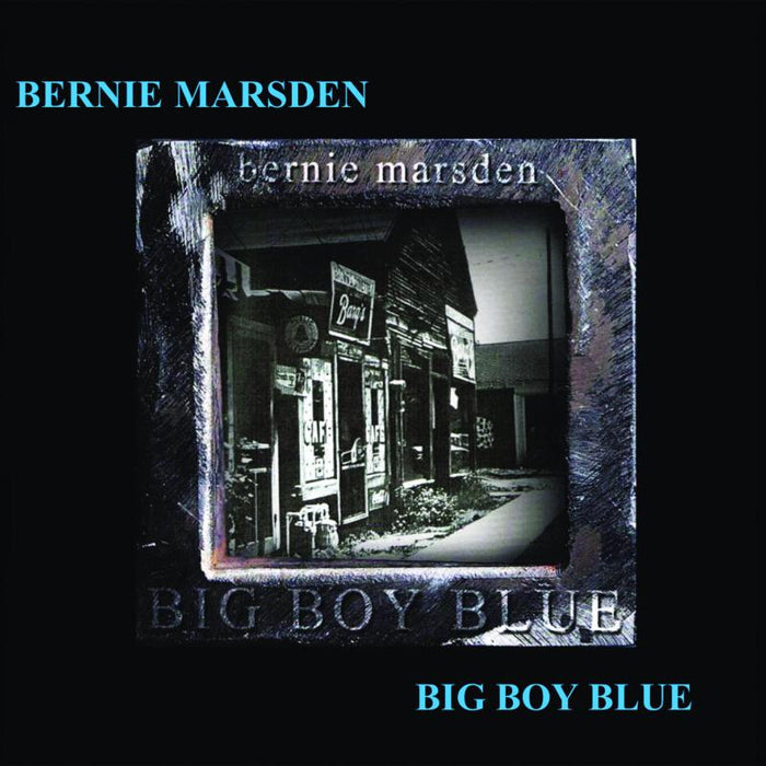 Bernie Marsden: Big Boy Blues Session