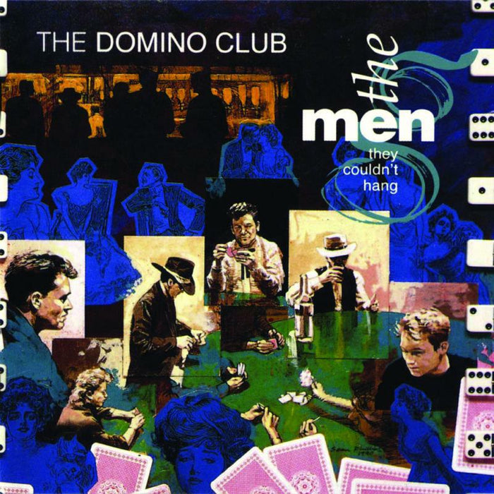 The Men They Couldn't Hang: The Domino Club