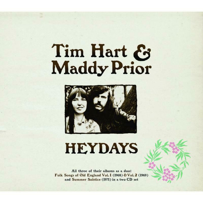 Maddy Prior & Tim Hart: Heydays - Folk Songs Of Old England Vol 1 & 2 And Summer Solstice (2CD)