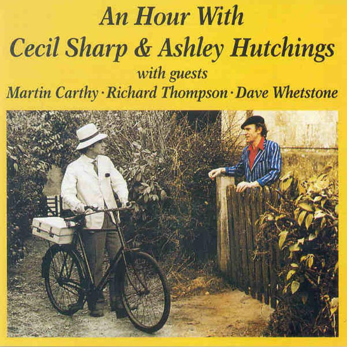Ashley Hutchings: An Hour With Cecil Sharp & Ashley Hutchings
