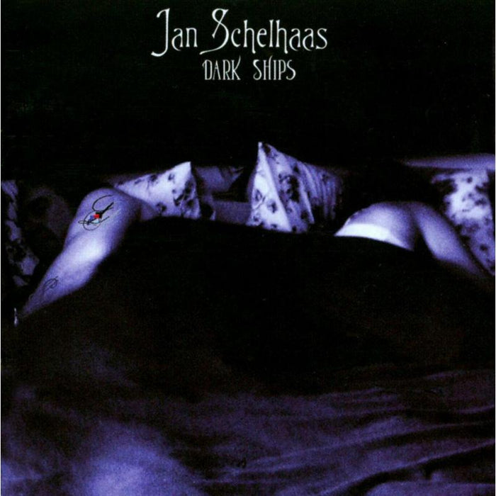 Jan Schelhaas: Dark Ships CD