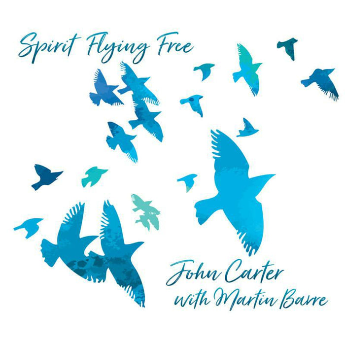 John Carter & Martin Barre: Spirit Flying Free