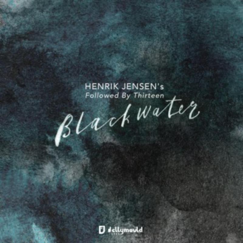 Henrik Jensen's Followed By Thirteen: Blackwater
