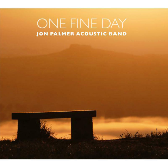 Jon Palmer Acoustic Band: One Fine Day