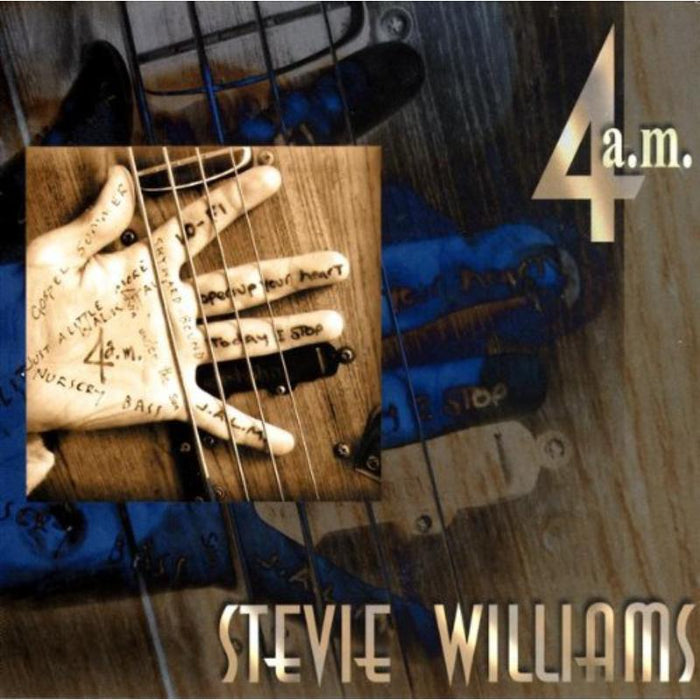 Stevie Williams: 4 A.M.