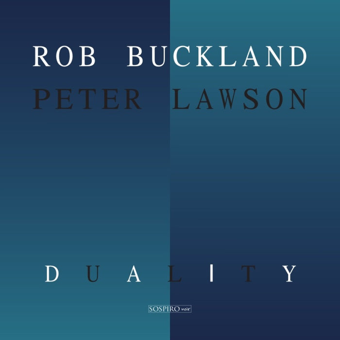 Rob Buckland & Peter Lawson: Duality