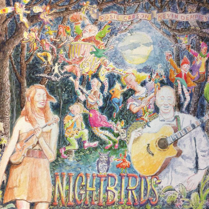 Rosie Carson & Kevin Dempsey: Nightbirds