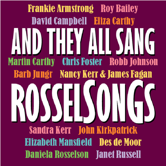 Various Artists: And They All Sang Rosselsongs