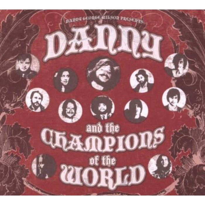 Danny & The Champions Of The World: Danny And The Champions Of The World