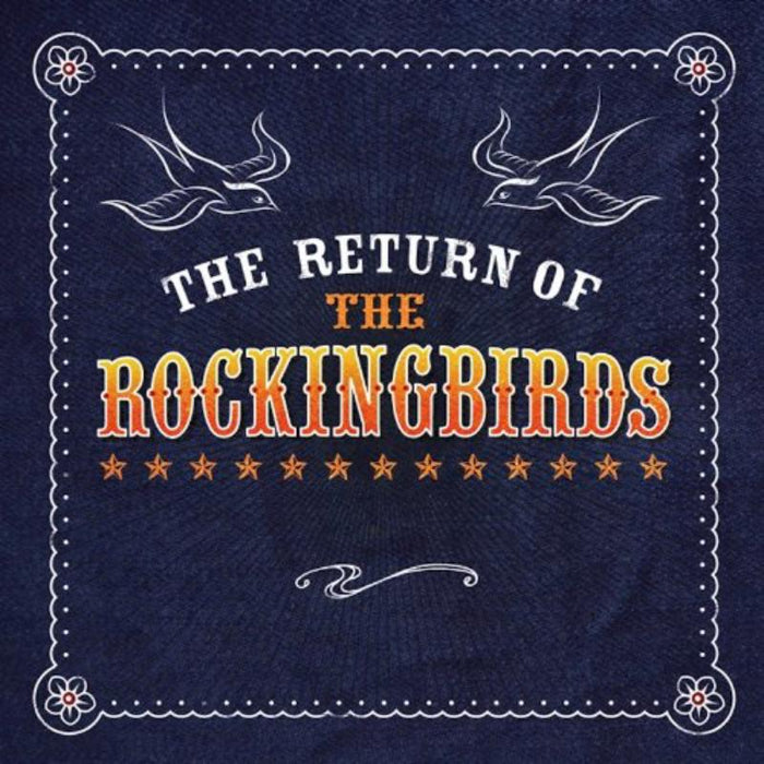 Rockingbirds (The): Return Of The Rockingbirds
