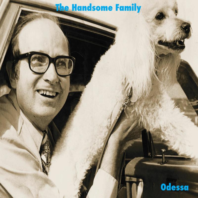 The Handsome Family: Odessa (LP)