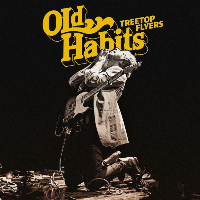 Treetop Flyers: Old Habits (LP)
