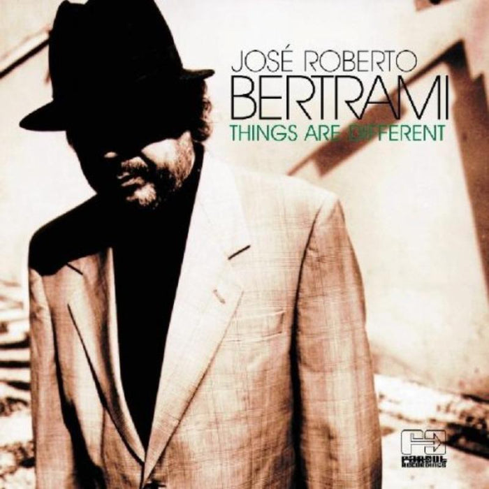 Jose Roberto Bertrami: Things Are Different