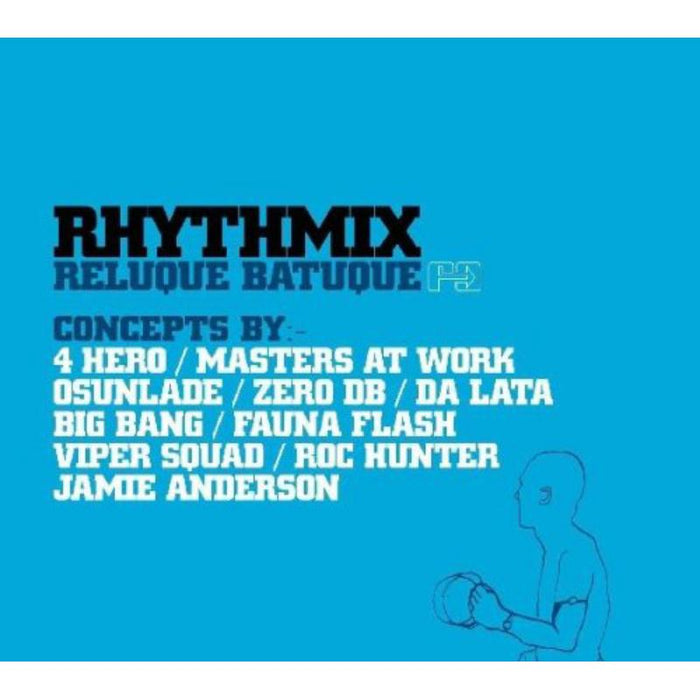 Rhythmix: Reluque Batuque