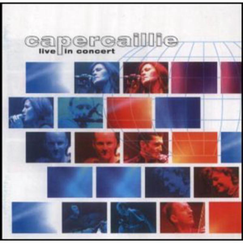 Capercaillie: Capercaillie: Live in Concert
