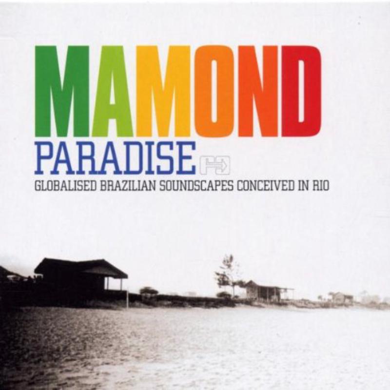 Mamond: Paradise