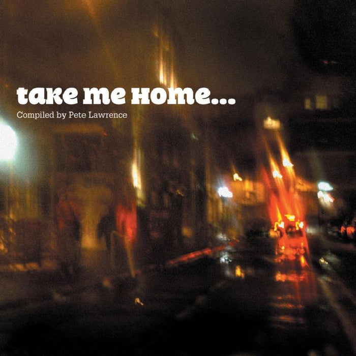 Various Artists: Take Me Home