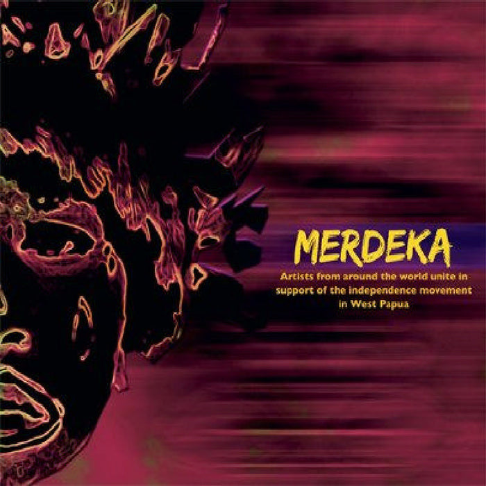 Various Artists: Merdeka: West Papua Independence