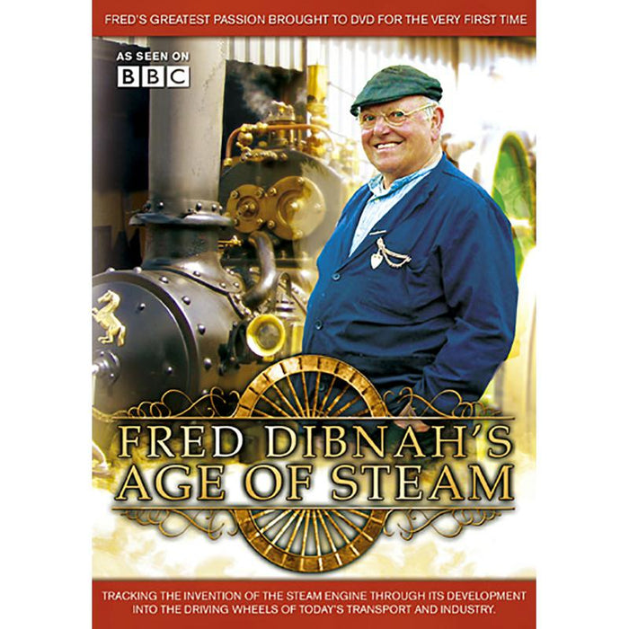 Fred Dibnah's Age Of Steam: Fred Dibnah's Age Of Steam