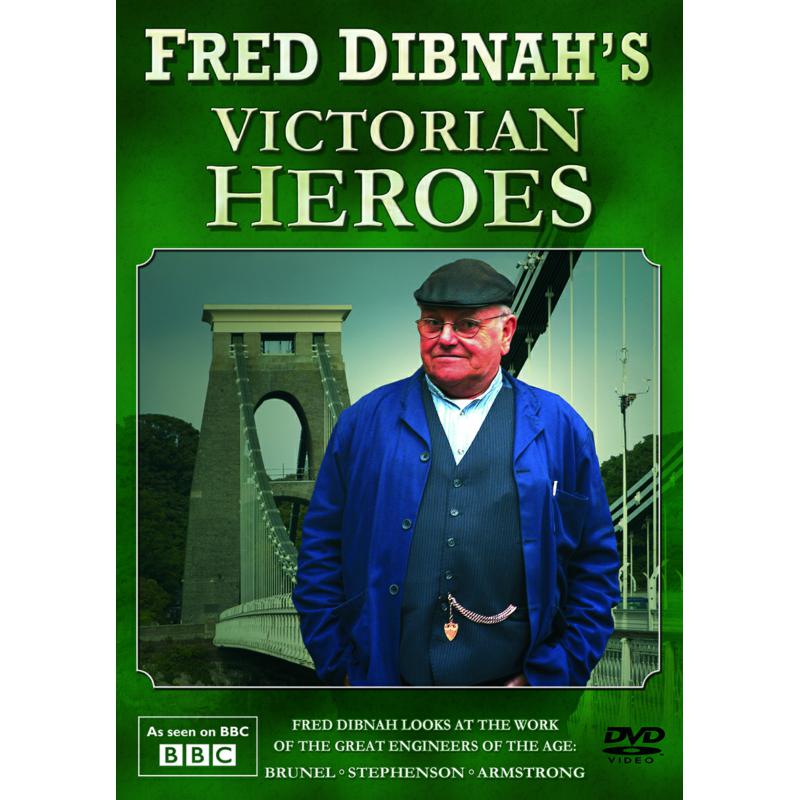 Various Artists: Fred Dibnah's Victorian Heroes