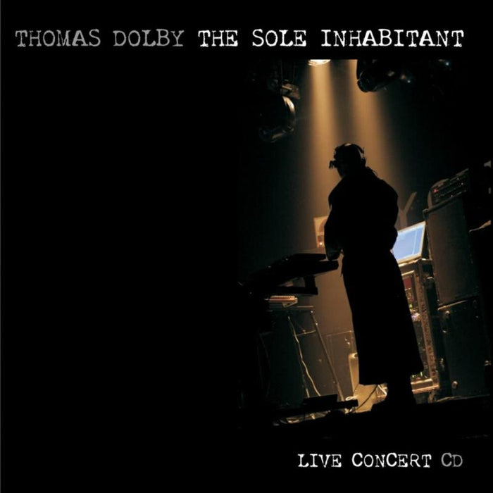 Thomas Dolby: The Sole Inhabitant