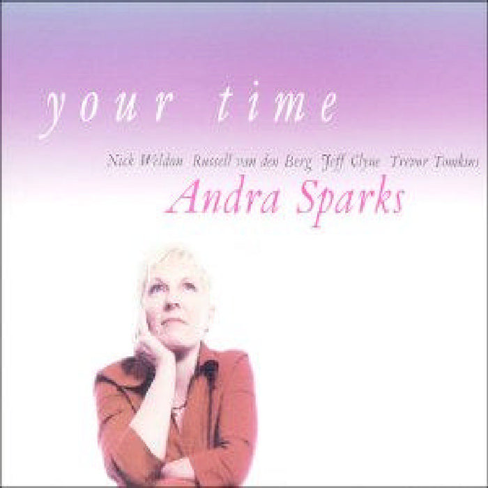Andra Sparks: Your Time