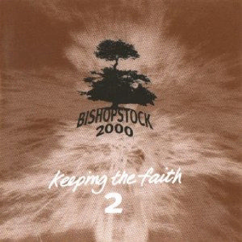 Various Artists: Bishopstock 2000: Keeping the Faith, Vol. 2