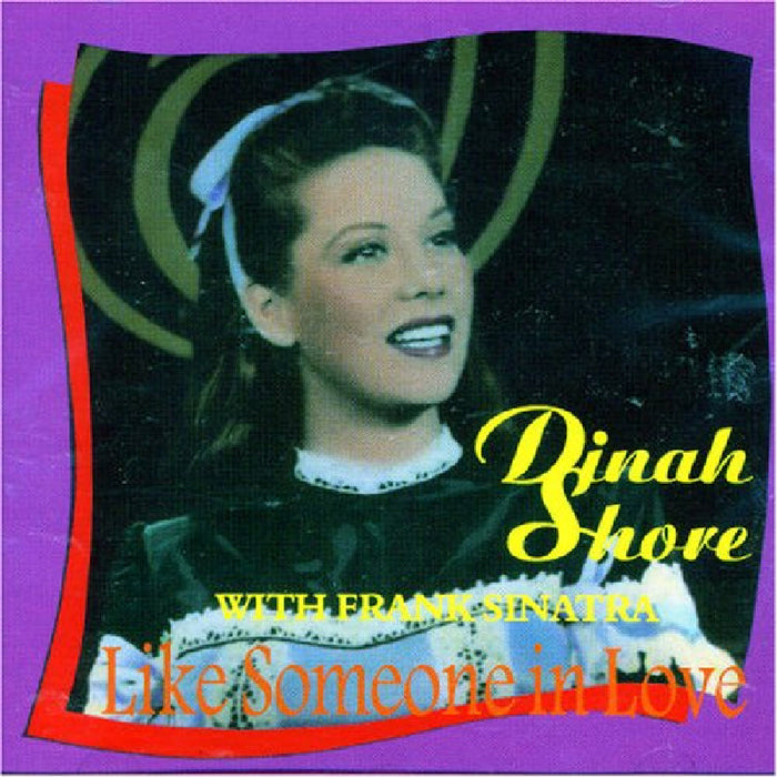 Dinah Shore: Like Someone in Love