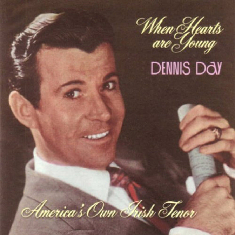 Dennis Day: When Hearts Are Young