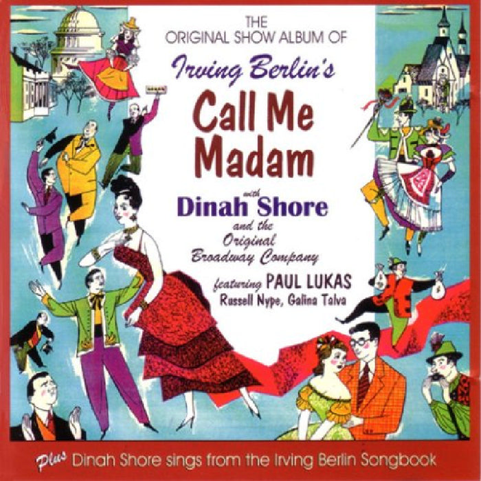 Dinah Shore & The Original Broadway Company: Call Me Madam