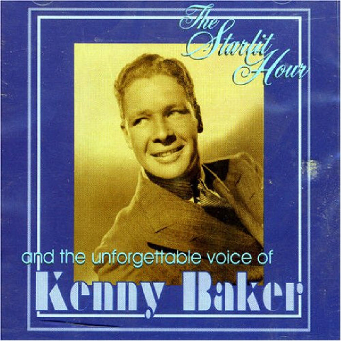 Kenny Baker: The Starlit Hour