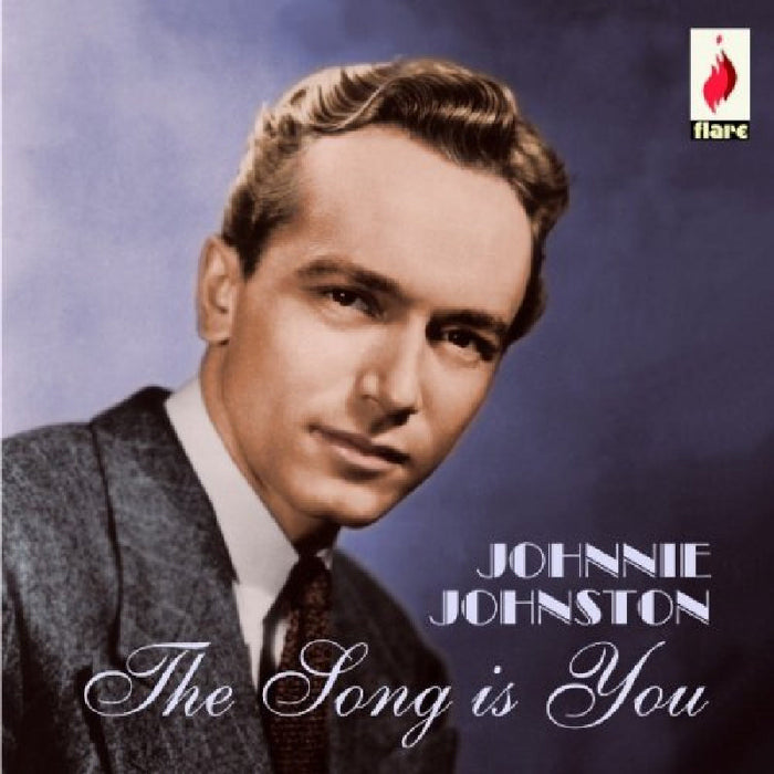 Johnnie Johnston: The Song Is You