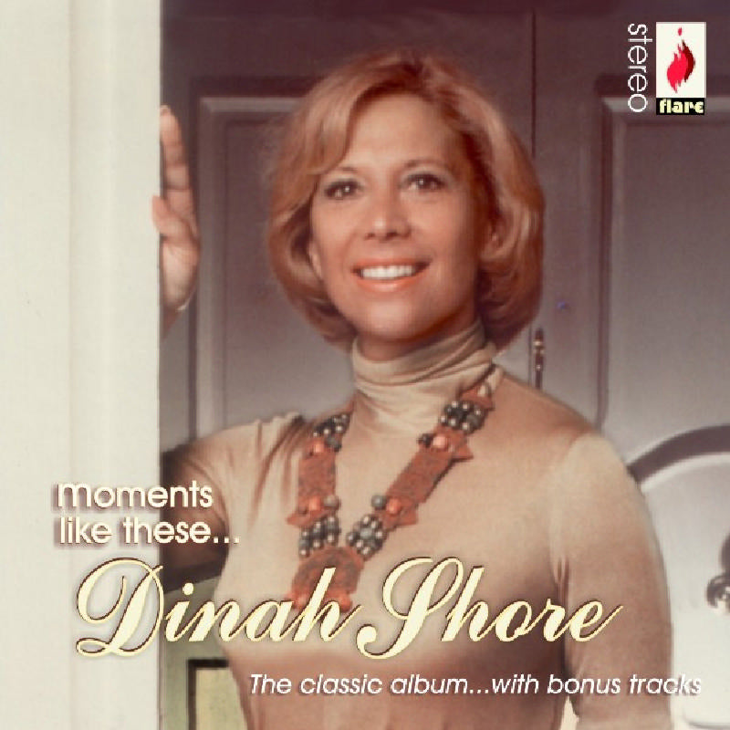 Dinah Shore: Moments Like These