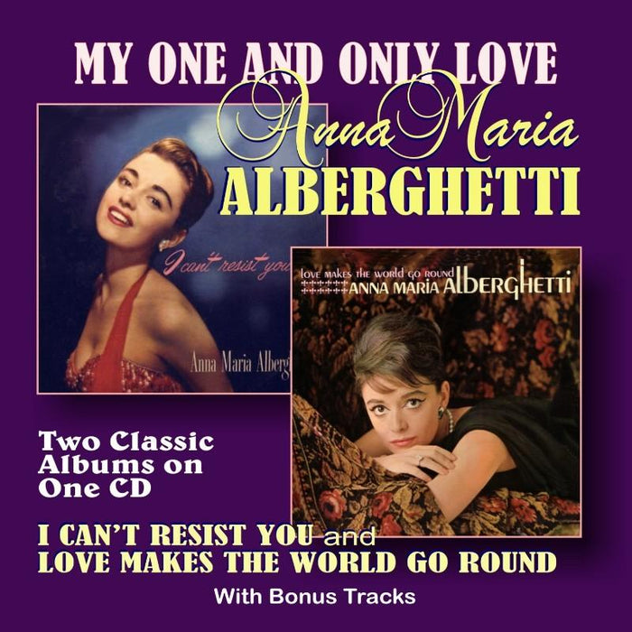 Anna Maria Alberghetti: My One And Only Love