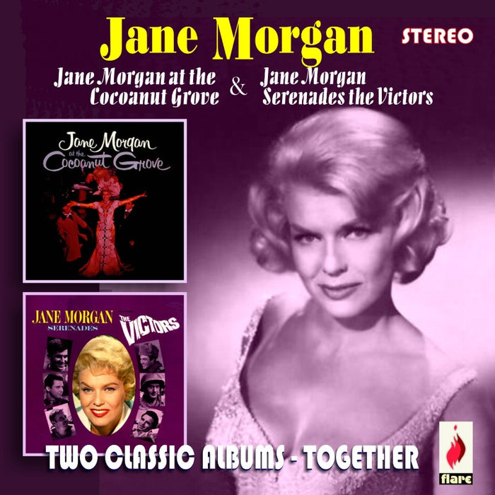 Jane Morgan: Jane Morgan at the Coconut Grove / Jane Morgan Serenades the Victors