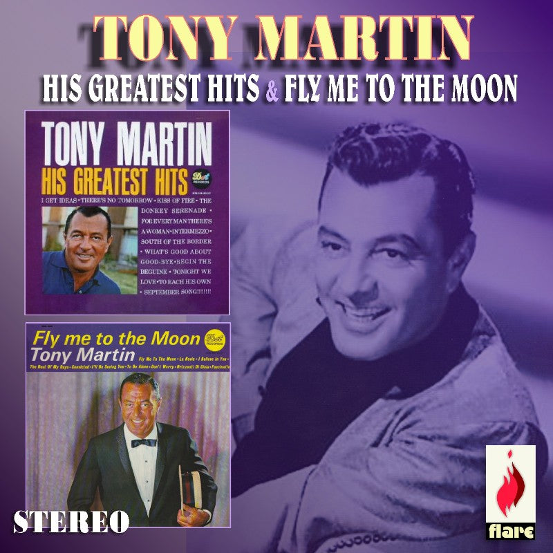 Tony Martin: His Greatest Hits / Fly Me to the Moon