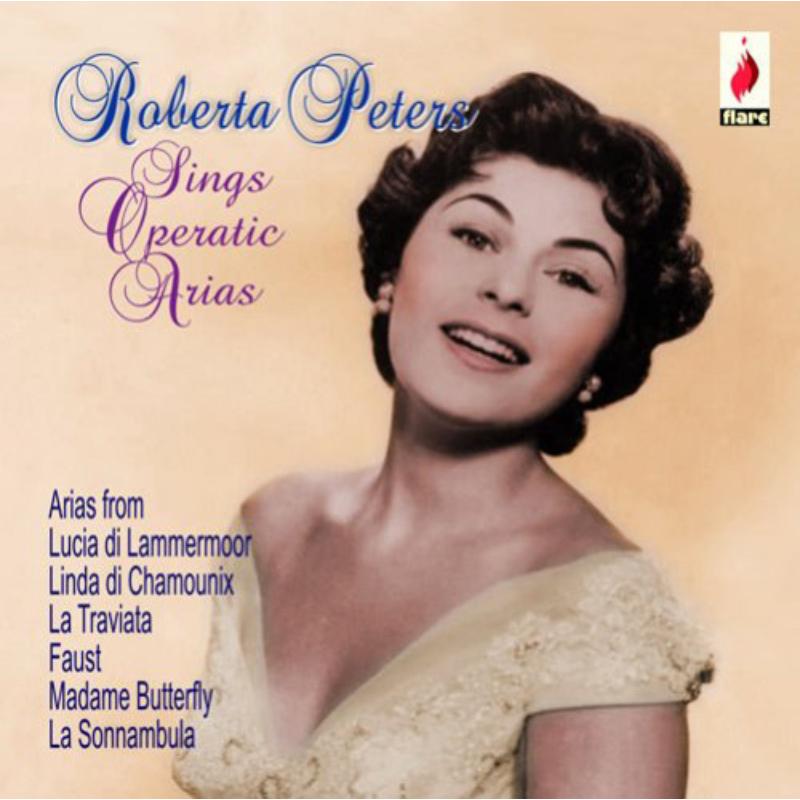 Roberta Peters: Sings Operatic Arias