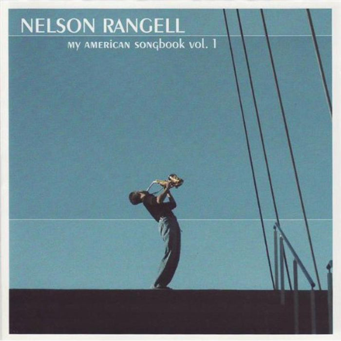 Nelson Rangell: My American Songbook Volume 1