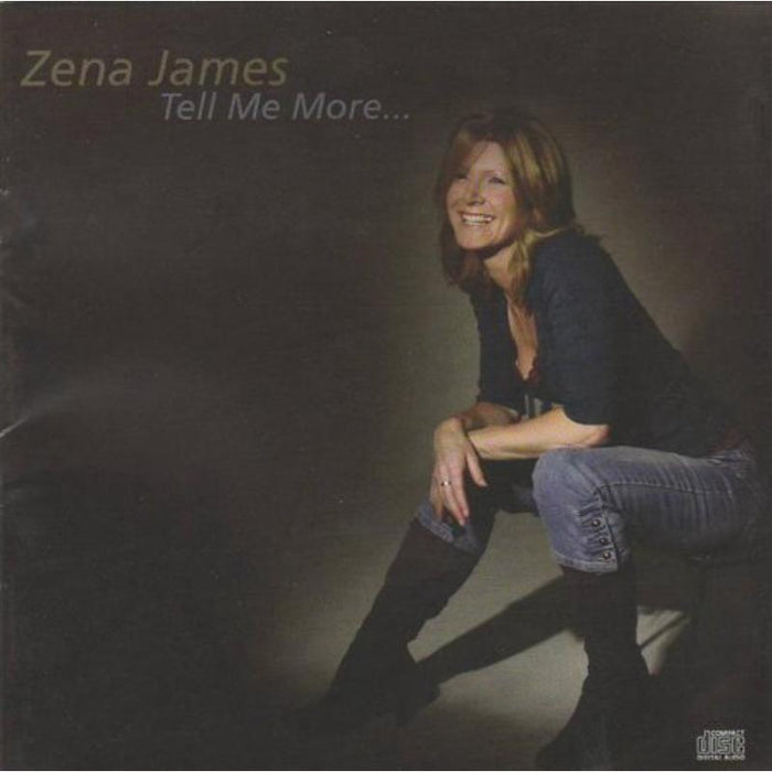 Zena James: Tell Me More