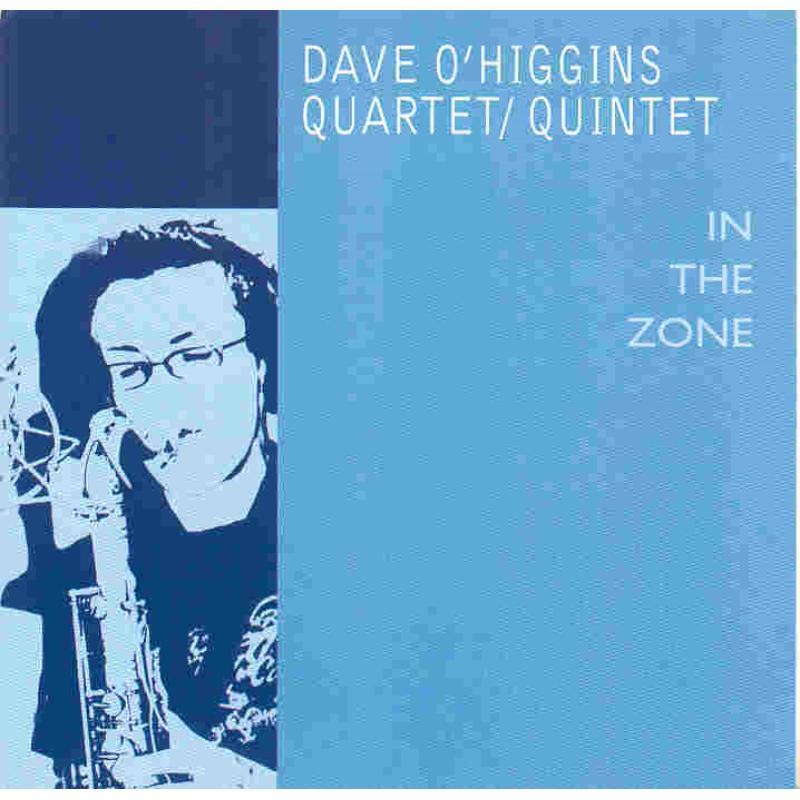 Dave O'Higgins: In the Zone