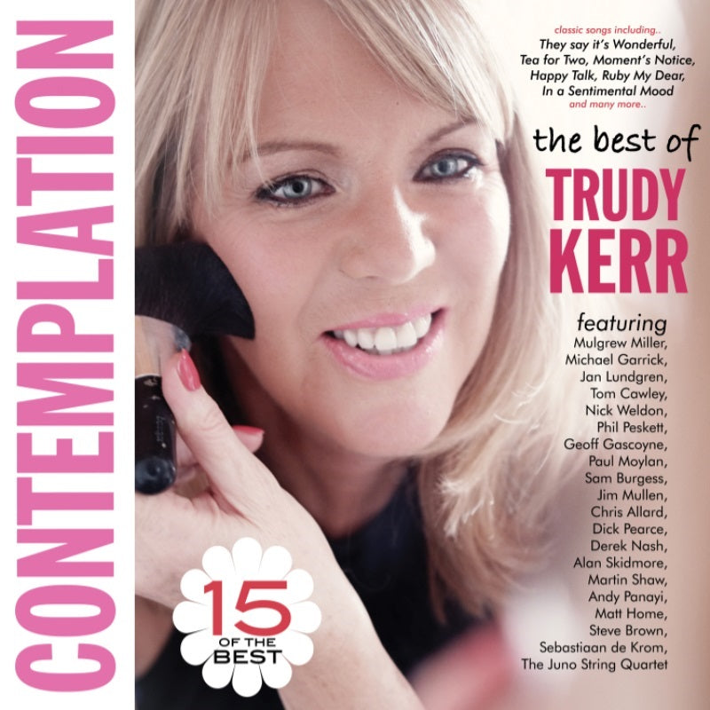 Trudy Kerr: Contemplation - The Best Of Trudy Kerr